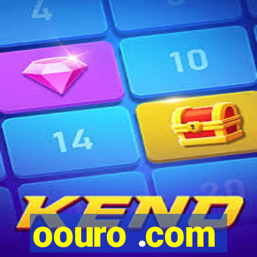 oouro .com